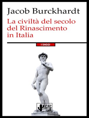 cover image of La civiltà del secolo del Rinascimento in Italia